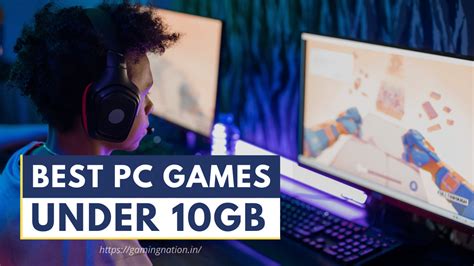best pc games under 10gb|Best Low Storage PC Games 2024 [Ultimate List].